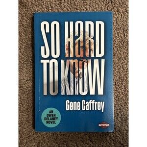 So hard to know By Gene Caffrey - SOLD OUT -Out of Print